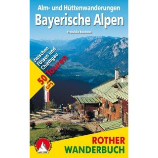 Alm- und Httenwanderungen Bayerische Alpen