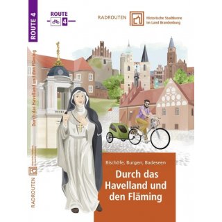 Radtouren durch historische Stadtkerne im Land Brandenburg Tour 4 - Rund um den Flming