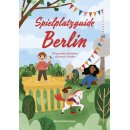 Spielplatzguide Berlin - Reisefhrer fr Familien