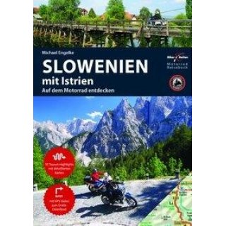 Motorradreiseführer Slowenien mit Istrien