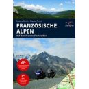 Motorradreisefhrer Franzsische Alpen