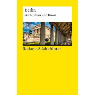 Berlin - Architektur und Kunst