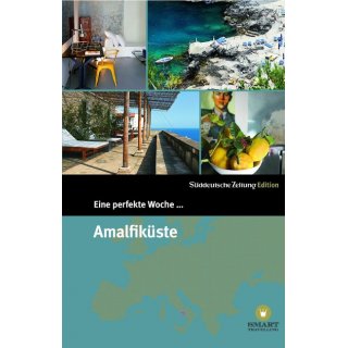 Amalfiküste - Eine perfekte Woche...