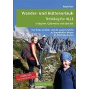 Wander- und H�ttenurlaub. Trekking f�r ALLE