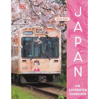 Japan - Die schnsten Zugreisen