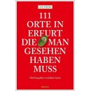 1111 Orte in Erfurt die man gesehen haben muss
