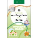 55 fazinierende Ausflugsziele rund um Berlin