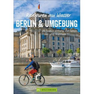 Radtouren am Wasser Berlin und Umgebung