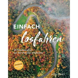 HOLIDAY Reisebuch: Einfach losfahren