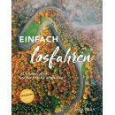 HOLIDAY Reisebuch: Einfach losfahren