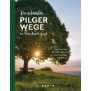 Auf der Suche nach Stille - Pilgerwege in Deutschland