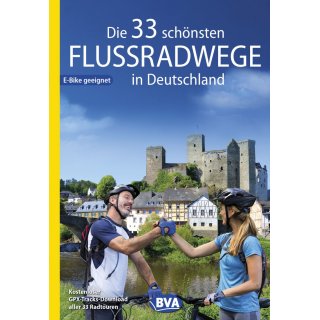 Die 33 schnsten Flussradwege in Deutschland