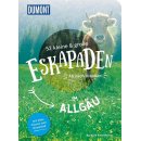 52 kleine & gro&szlig;e Eskapaden im Allg&auml;u