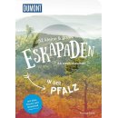 52 kleine & groe Eskapaden in der Pfalz
