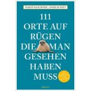 111 Orte auf Rügen, die man gesehen haben muss
