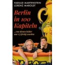 Berlin in hundert Kapiteln, von denen leider nur dreizehn...