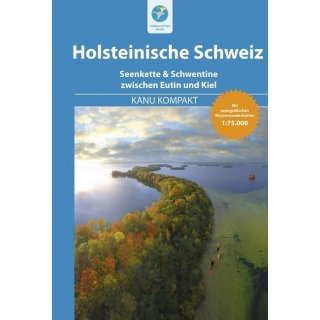 Holsteinische Schweiz - Seen & Schwentine zwischen Eutin und Kiel