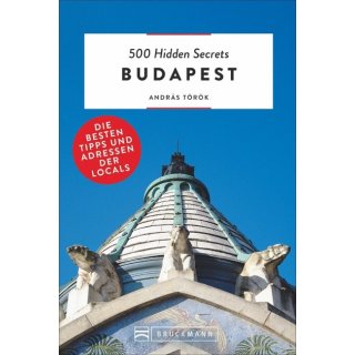 500 Hidden Secrets Budapest