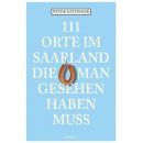 111 Orte im Saarland, die man gesehen haben muss