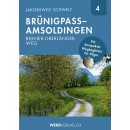 Jakobsweg Schweiz Band 4. Brnigpass-Amsoldingen