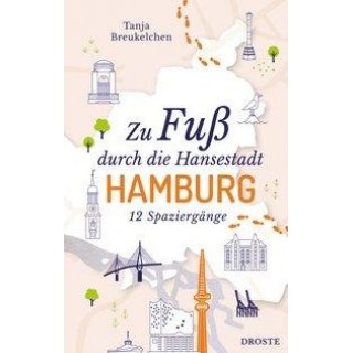 Zu Fu durch die Hansestadt Hamburg