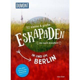 Eskapaden in und um Berlin