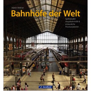 Bahnhfe der Welt