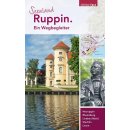 Seenland Ruppin. Ein Wegbegleiter