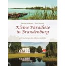 Kleine Paradiese in Brandenburg