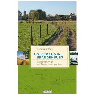 Unterwegs in Brandenburg