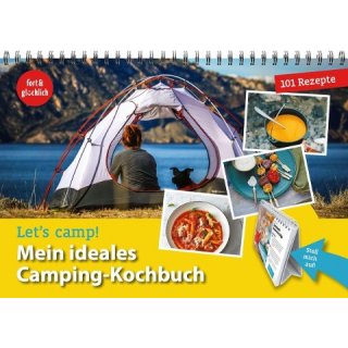 Lets camp! Mein ideales Camping-Kochbuch