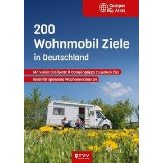 200 Wohnmobil Ziele in Deutschland