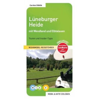 Lneburger Heide mit Wendland und Elbtalauen