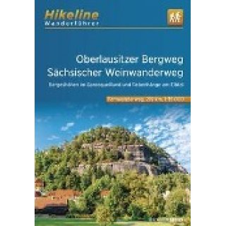 Oberlausitzer Bergweg Sächsischer Weinwanderweg