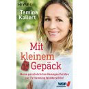 Mit kleinem Gepck