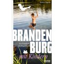 Brandenburg mit Kindern