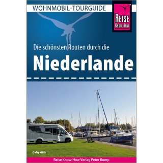 Niederlande - Wohnmobil-Tourguide