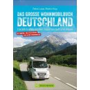 Das groe Wohnmobilbuch Deutschland