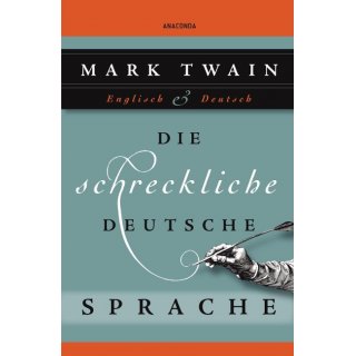 Twain: Die schreckliche deutsche Sprache