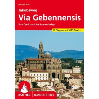 Jakobsweg Via Gebennensis &ndash; von Genf nach Le Puy