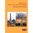 Usbekistan - Land zwischen Orient und Okzident