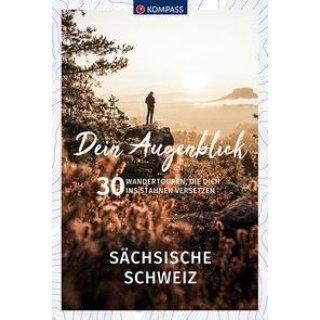 Dein Augenblick Schsische Schweiz