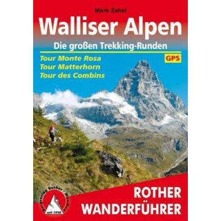 Walliser Alpen. Die großen Trekking-Runden