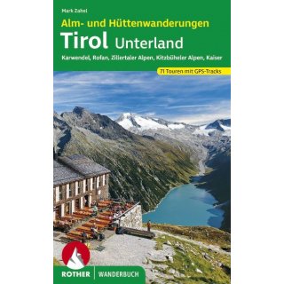 Tirol Unterland - Alm- und Httenwanderungen
