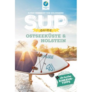 SUP-Guide Ostseekste & Holstein