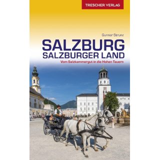 Salzburg und Salzburger Land