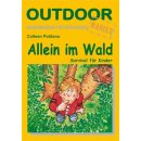 Allein im Wald