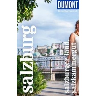 DuMont Reise-Taschenbuch Salzburg, Salzburger Land, Salzkammergut