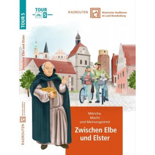 Radtouren durch historische Stadtkerne im Land Brandenburg Tour 5 - Zwischen Elbe und Elster