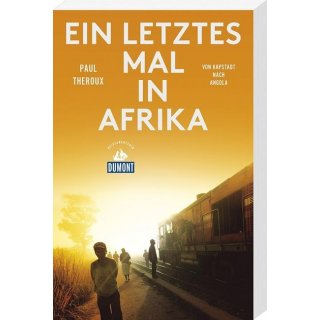 Ein letztes Mal in Afrika